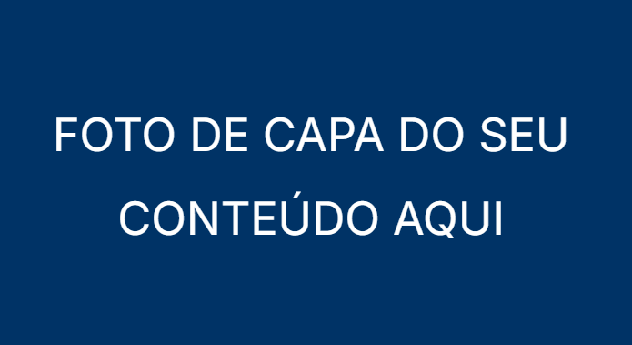 Ilustração da Foto de Capa do seu conteúdo.